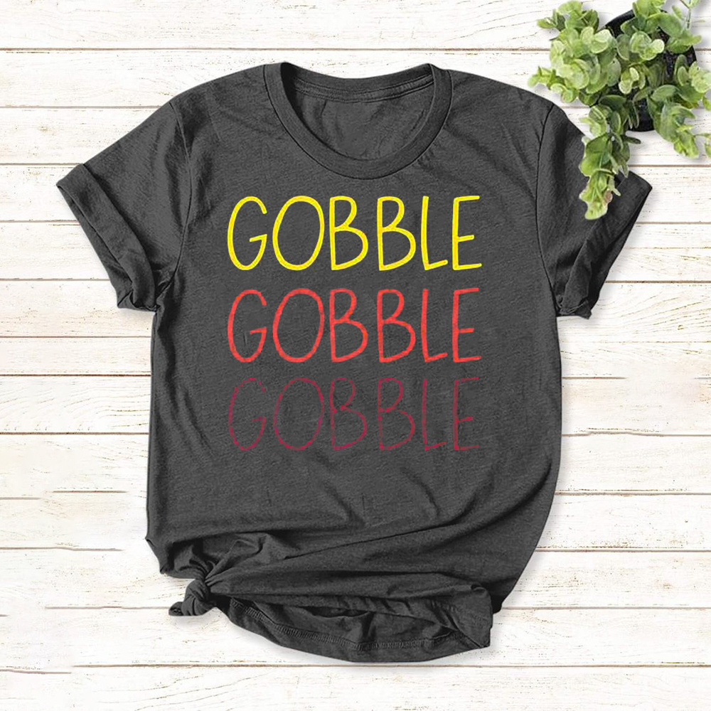 Gobble Thanksgiving Shirt