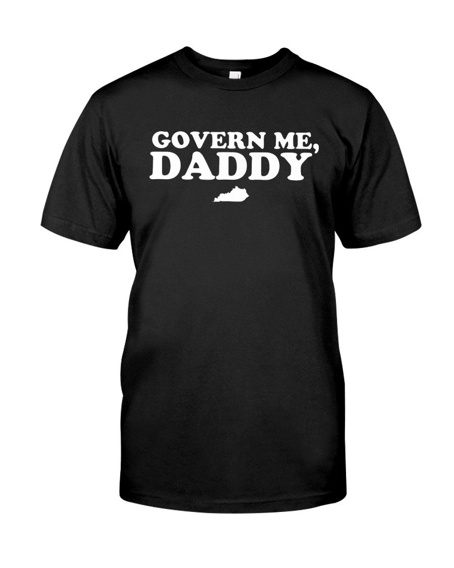 Govern me daddy kentucky shirt GST