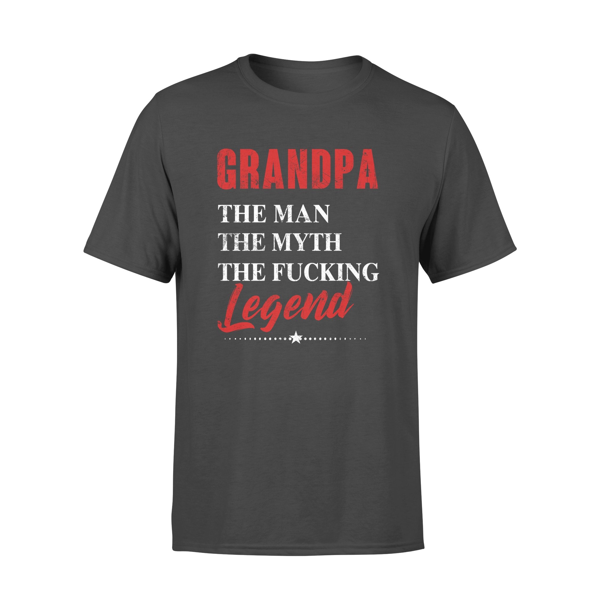 GRANDPA THE MAN THE MYTH THE FUCKING LEGEND, GIFTS FOR GRANDPA,GRANDPA SHIRT,GRANDPA GIFTS,FATHER?S DAY GIFT,PLUS SIZE SHIRT