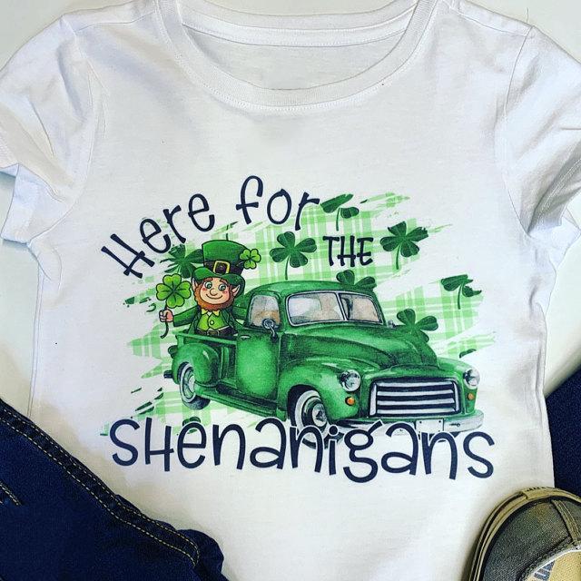 Here for the shenanigans st. patrick?s day shirt