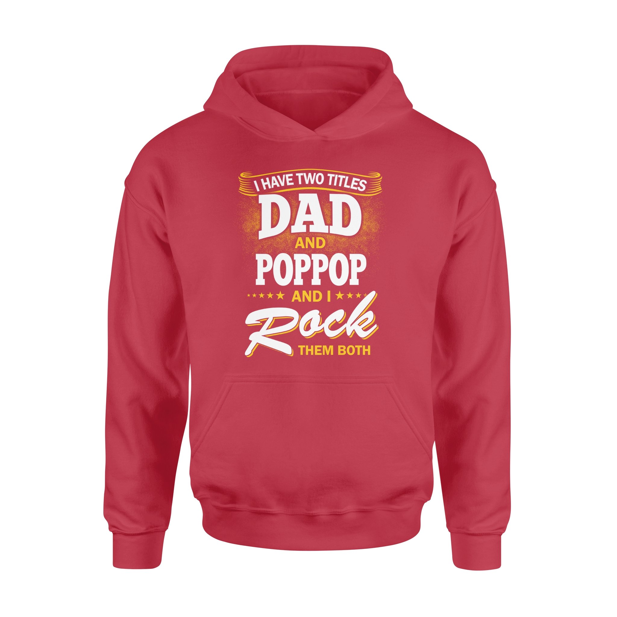 I HAVE TWO TITLE DAD AND POPPOP AND I ROCK THEM BOTH, GIFTS FOR GRANDPA,GRANDPA SHIRT,GRANDPA GIFTS,FATHER?S DAY GIFT,PLUS SIZE SHIRT 2 » Cool Gifts for You - Mfamilygift I HAVE TWO TITLE DAD AND POPPOP AND I ROCK THEM BOTH, GIFTS FOR GRANDPA,GRANDPA SHIRT,GRANDPA GIFTS,FATHER?S DAY GIFT,PLUS SIZE SHIRT 2