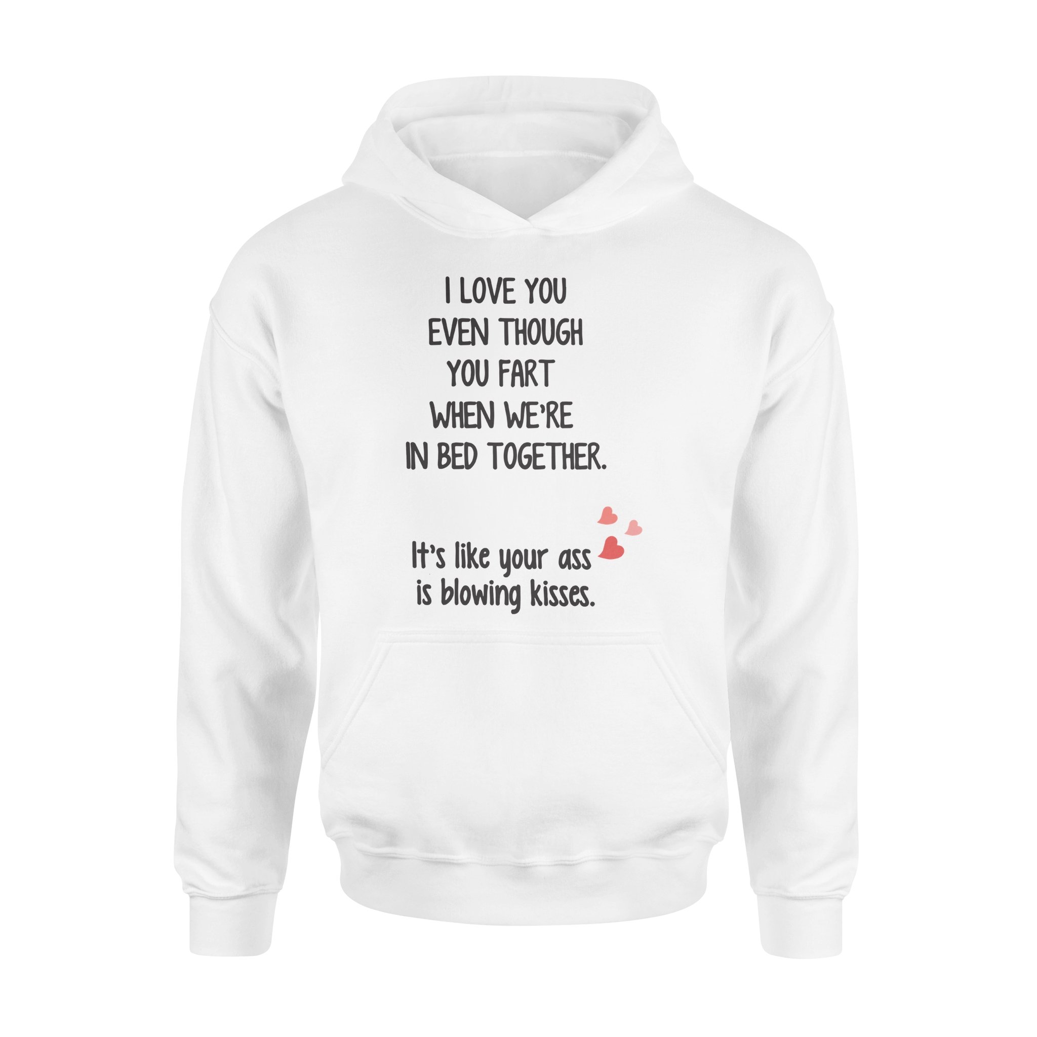 I LOVE YOU EVEN THOUGH YOU FART WHEN WE?RE IN BED TOGETHER, GIFTS FOR HUSBAND, HUSBAND SHIRT, HUSBAND GIFTS,  FATHER?S DAY GIFT ,PLUS SIZE SHIRT