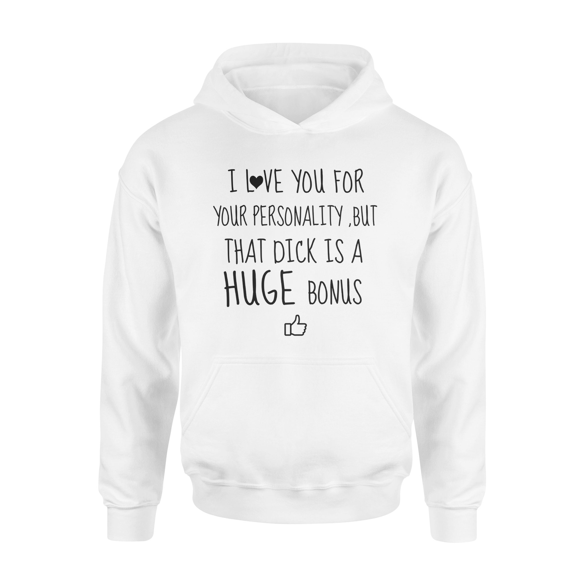 I LOVE YOU FOR YOUR PERSONALITY, BUT THAT DICK IS A HUGE BONUS , GIFTS FOR WIFE WIFE SHIRT, WIFE GIFTS,  MOTHER?S DAY GIFT , PLUS SIZE SHIRT
