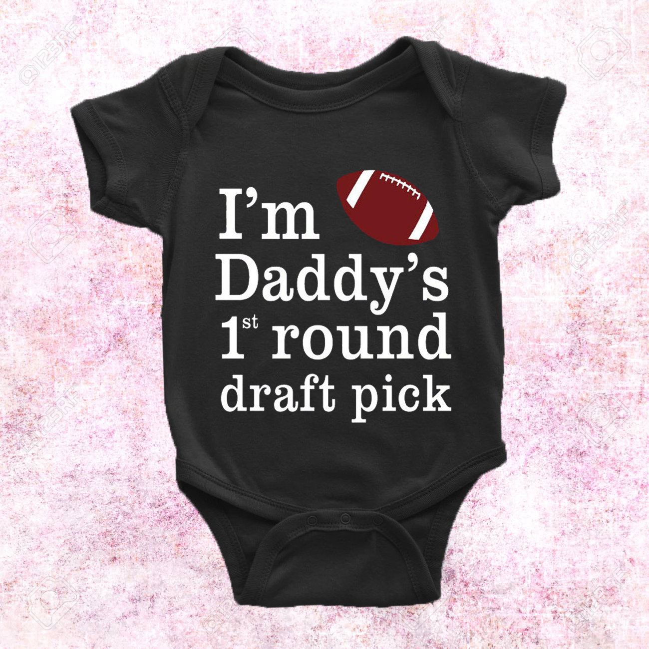 I?m Daddys 1st Round Draft Pick American Football Onesie ? Cute Onesies Gsge I?m Daddys 1st Round Draft Pick American Football Onesie ? Cute Onesies Gsge