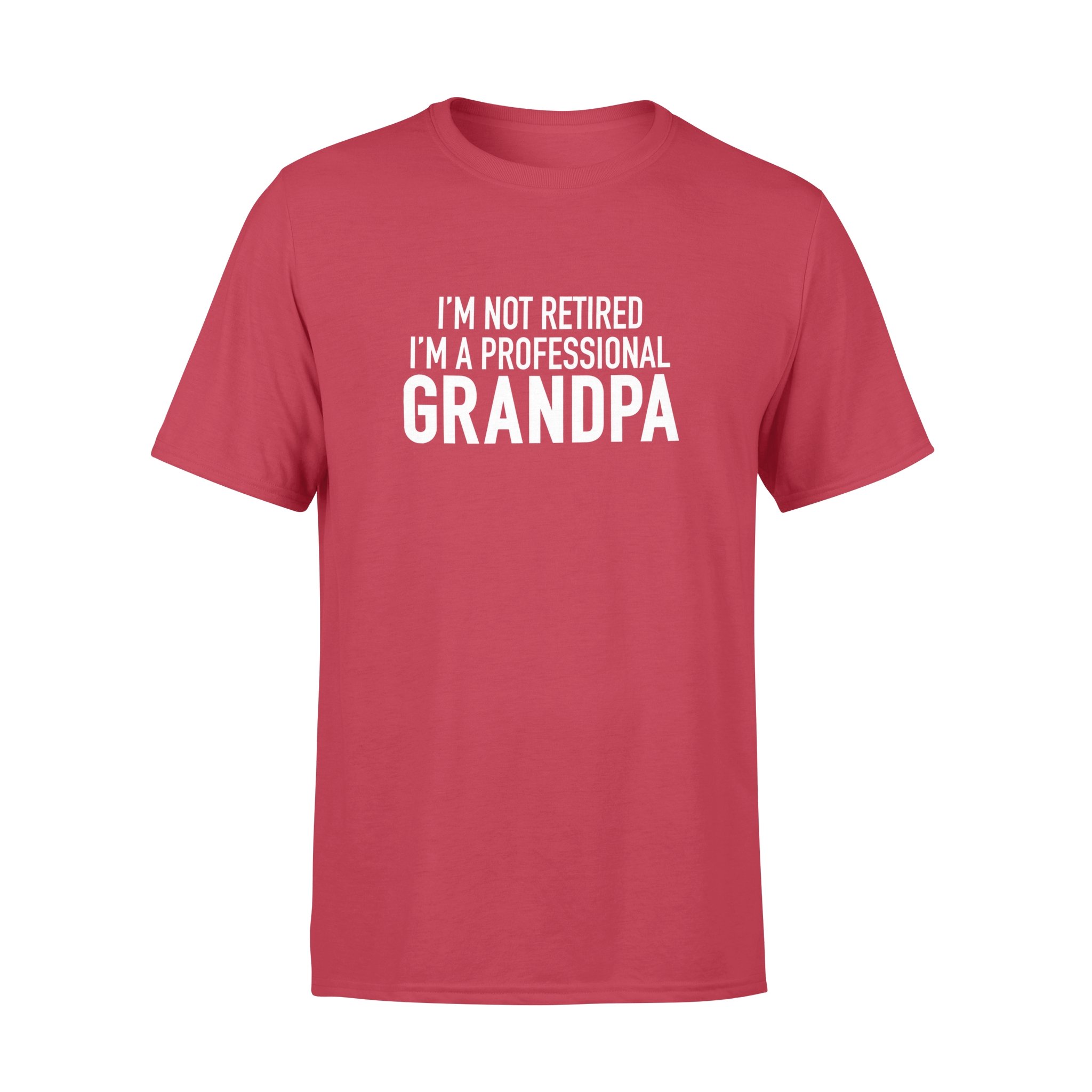 I?M NOT RETIRED -I?M A PROFESSIONAL GRANDPA 2,GIFTS FOR GRANDPA,GRANDPA SHIRT,GRANDPA GIFTS,FATHER?S DAY GIFT,PLUS SIZE SHIRT 2 » Cool Gifts for You - Mfamilygift I?M NOT RETIRED -I?M A PROFESSIONAL GRANDPA 2,GIFTS FOR GRANDPA,GRANDPA SHIRT,GRANDPA GIFTS,FATHER?S DAY GIFT,PLUS SIZE SHIRT 2