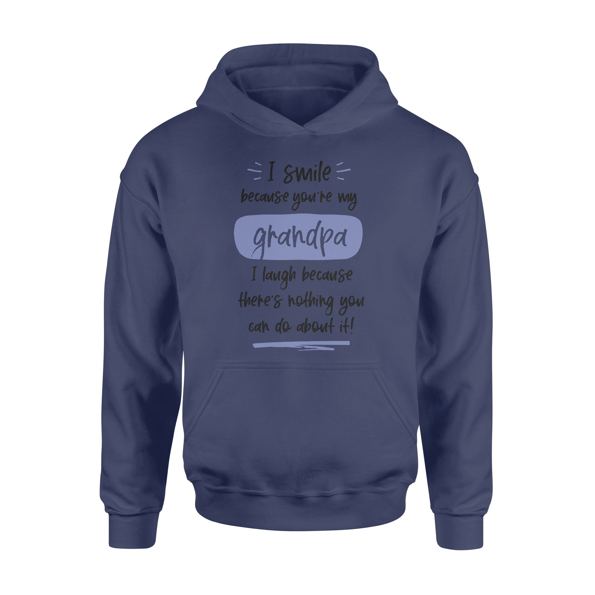 I SMILE BECAUSE THERE?S NOTHING YOU CAN DO ABOUT IT, GIFTS FOR GRANDPA,GRANDPA SHIRT,GRANDPA GIFTS,FATHER?S DAY GIFT,PLUS SIZE SHIRT I SMILE BECAUSE THERE?S NOTHING YOU CAN DO ABOUT IT, GIFTS FOR GRANDPA,GRANDPA SHIRT,GRANDPA GIFTS,FATHER?S DAY GIFT,PLUS SIZE SHIRT