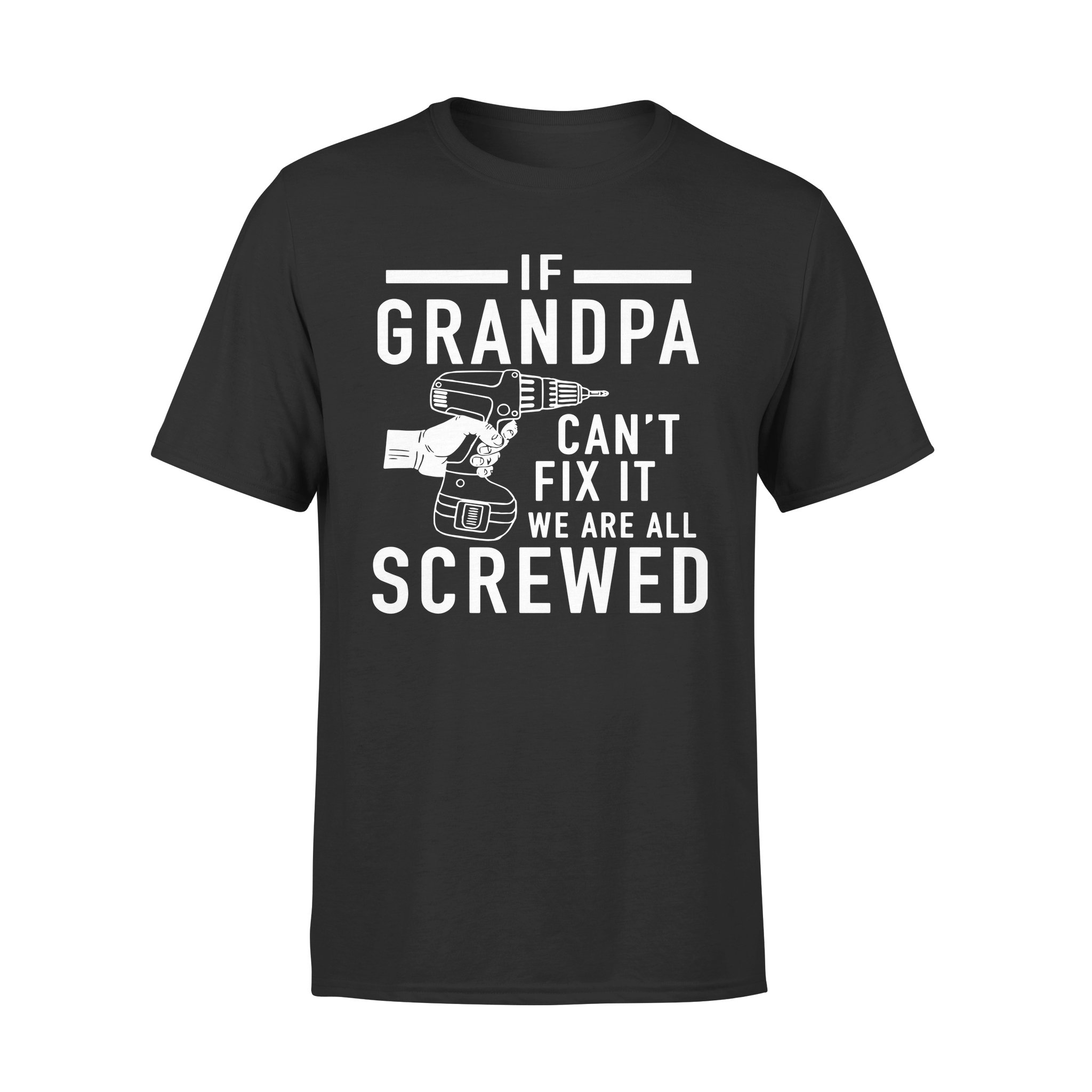 IF GRANDPA CAN?T FIX IT ? GIFT FOR GRANPA IF GRANDPA CAN?T FIX IT ? GIFT FOR GRANPA