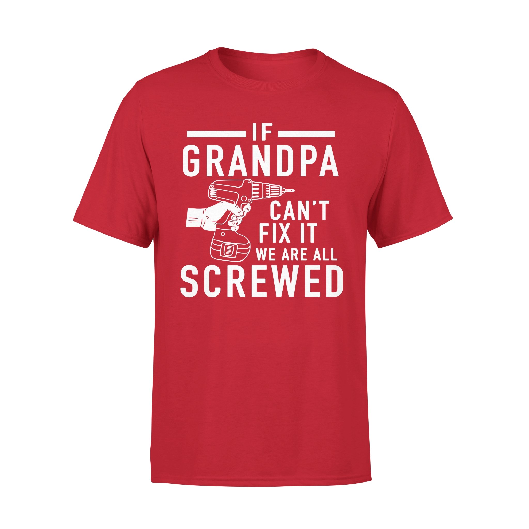 IF GRANDPA CAN?T FIX IT ? GIFT FOR GRANPA 2 » Cool Gifts for You - Mfamilygift IF GRANDPA CAN?T FIX IT ? GIFT FOR GRANPA 2