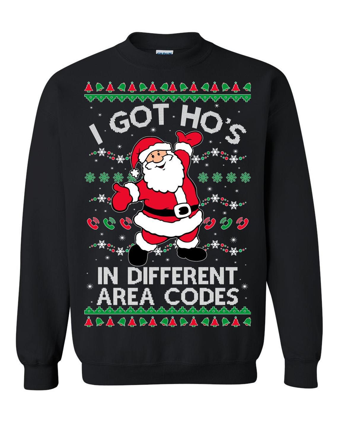 Im Got Ho?s In Different Area Codes Sweater Im Got Ho?s In Different Area Codes Sweater