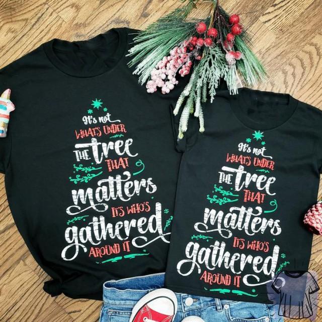 It?s not what?s under the tree matters christmas couple shirt ? GST It?s not what?s under the tree matters christmas couple shirt ? GST