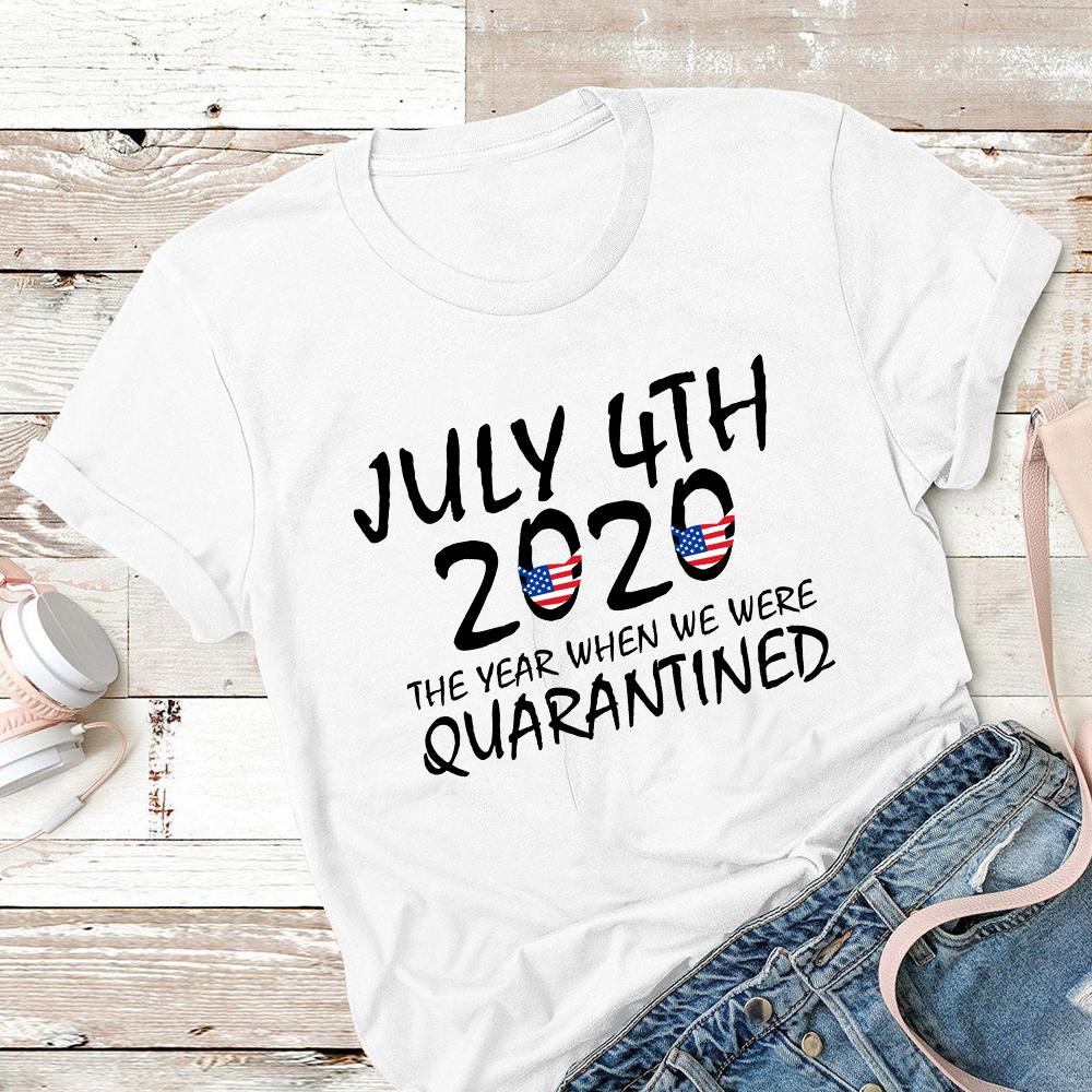 July 4th 2020 The Year When We Were Shirt 4th Of July Shirt
