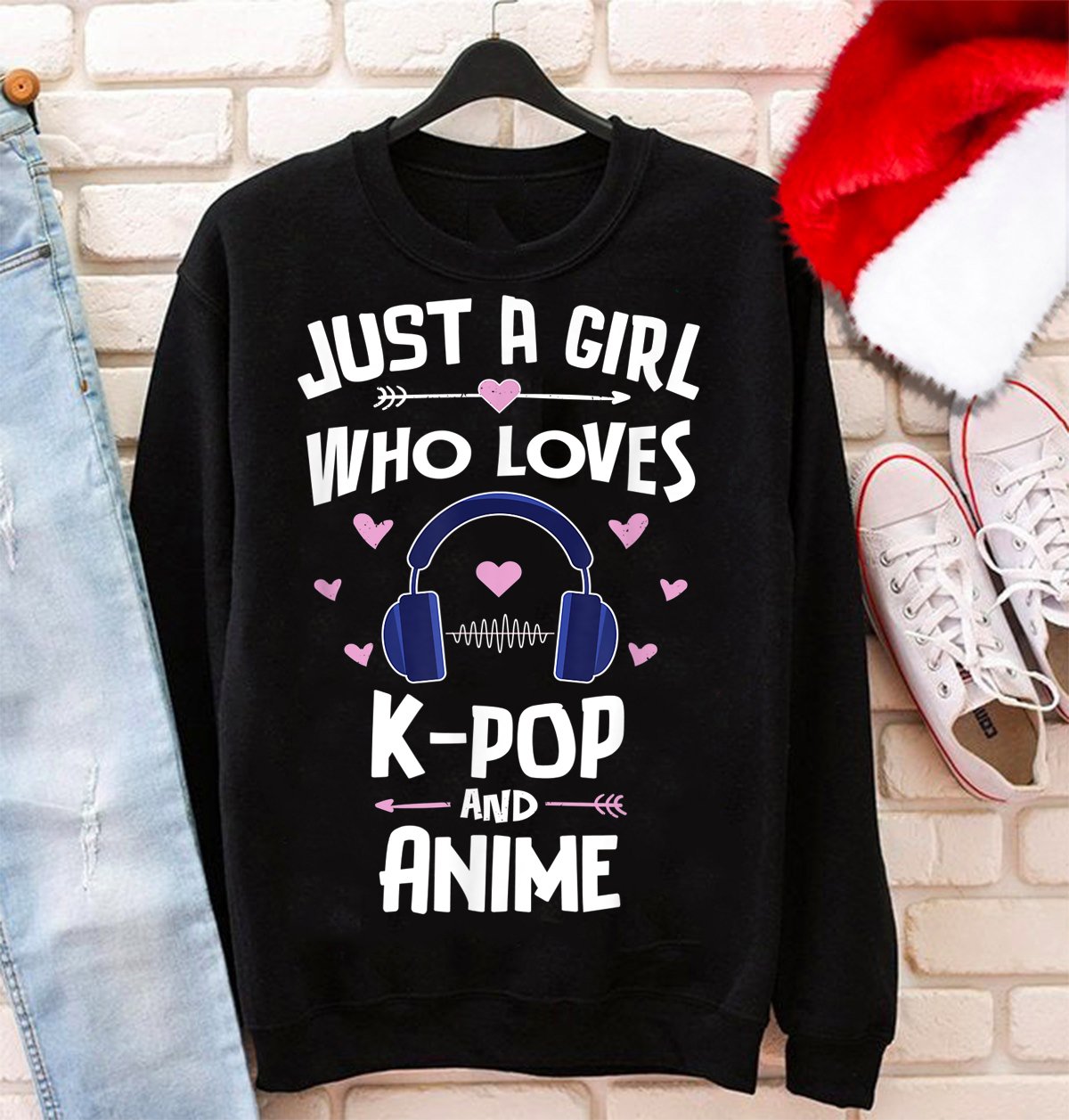 Just a girl who loves k-pop and anime gift women sweater, valentine shirts, shirt for teenager, shirt for teen girl, teen girl gifts, valentine gifts 2020, valentine gift ideas, GST