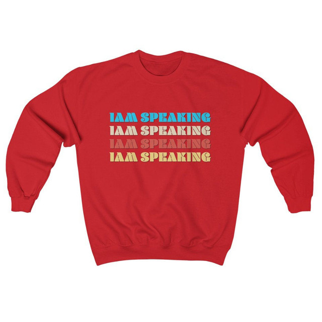 Kamala Harris I am Speaking Sweatshirt