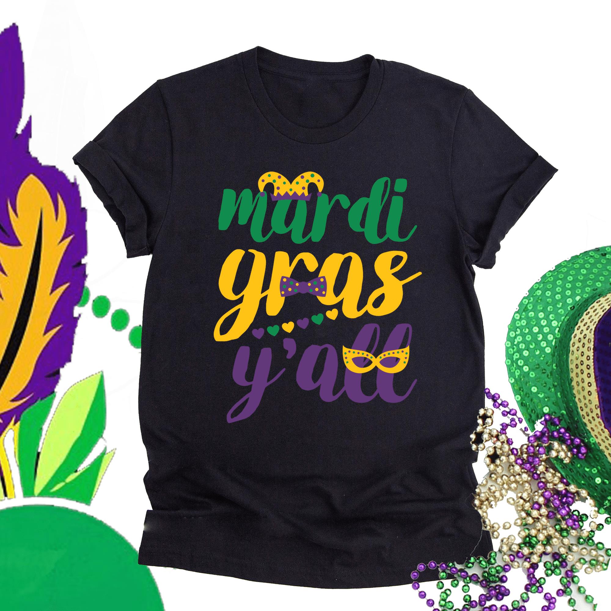 Mardi gras ? G2-It?s mardi gras y?all shirt for kids for adults ? GST Mardi gras ? G2-It?s mardi gras y?all shirt for kids for adults ? GST
