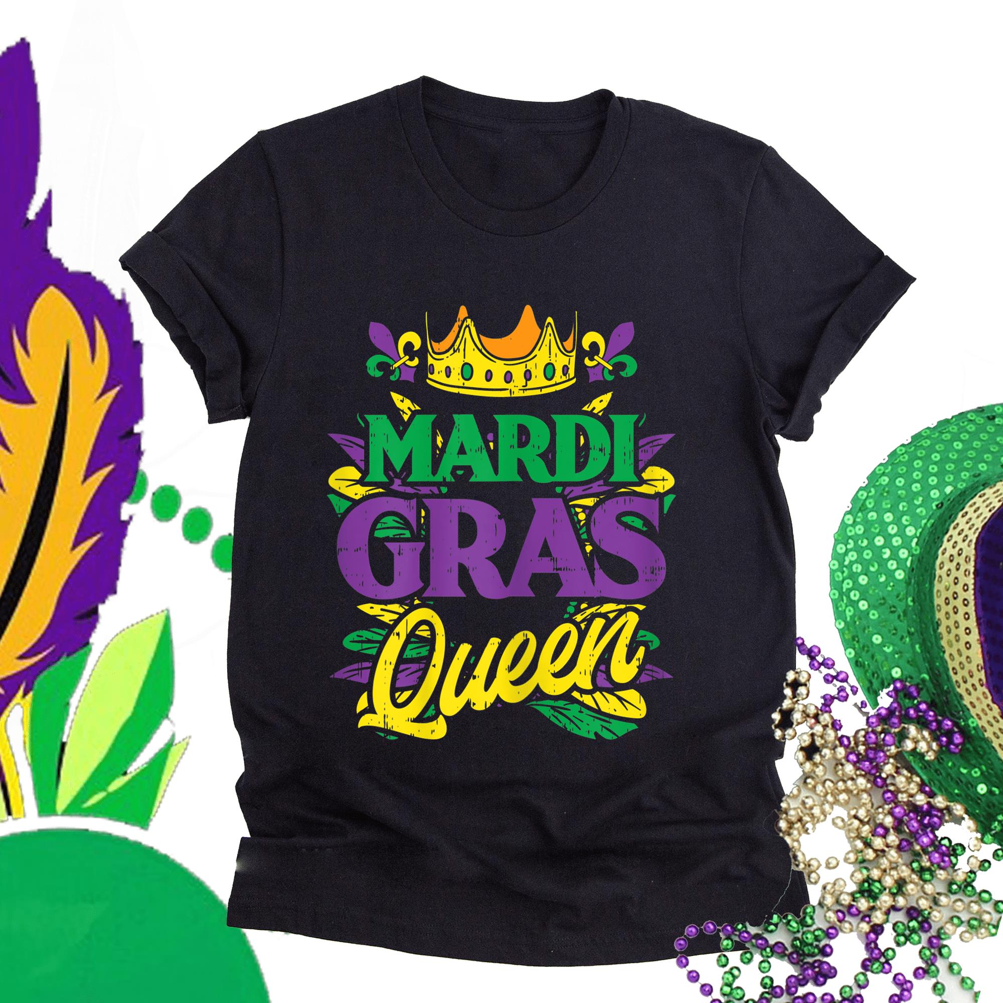 Mardi gras ? Mardi gras queen crown funny mardi gras carnival women girls t-shirt ? GST