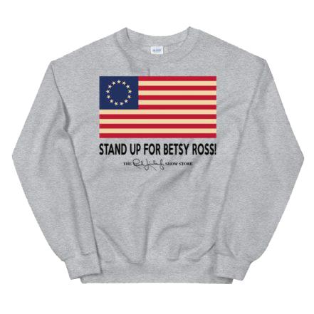 Sale today stand up for betsy ross sweater, stand up for betsy ross sweater,stand up for betsy ross t shirt, betsy ross flag, betsy ross flag ugly sweater, rush limbaugh store betsy ross t shirt