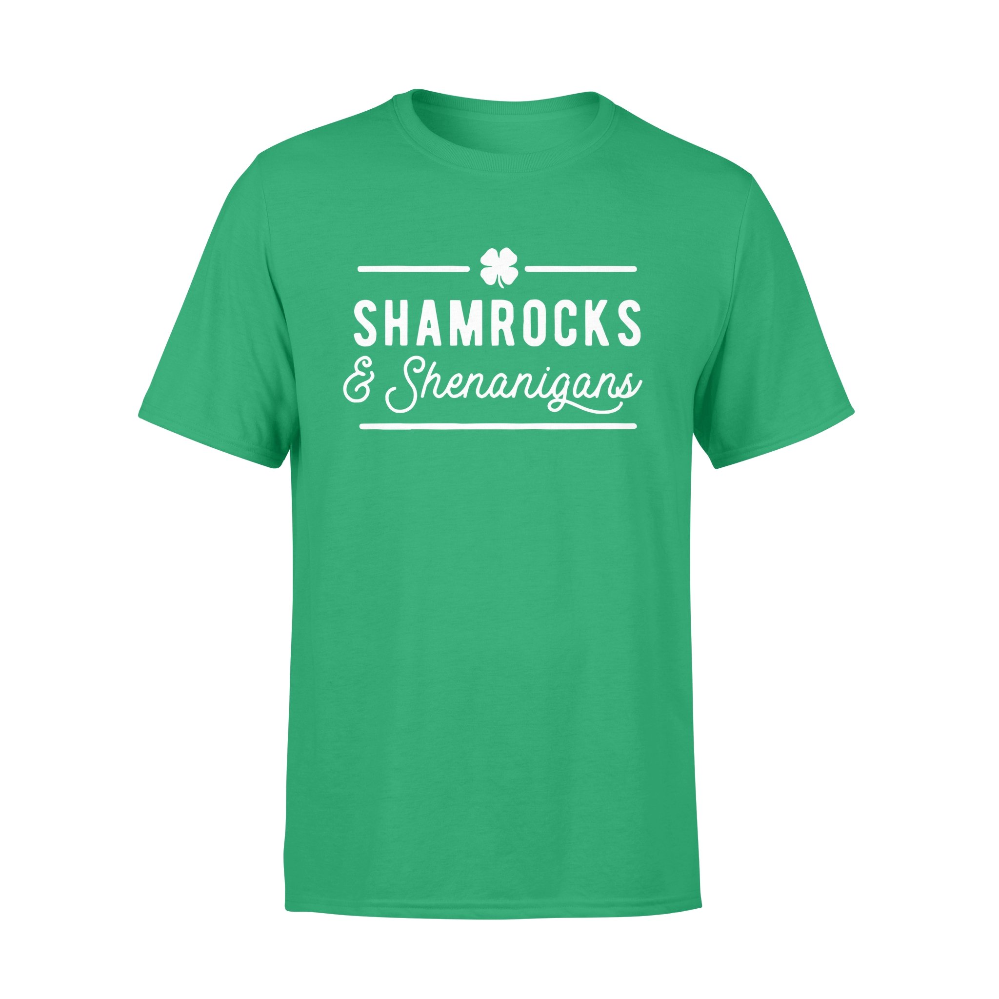 Shamrocks & Shenanigans shirt ? GST