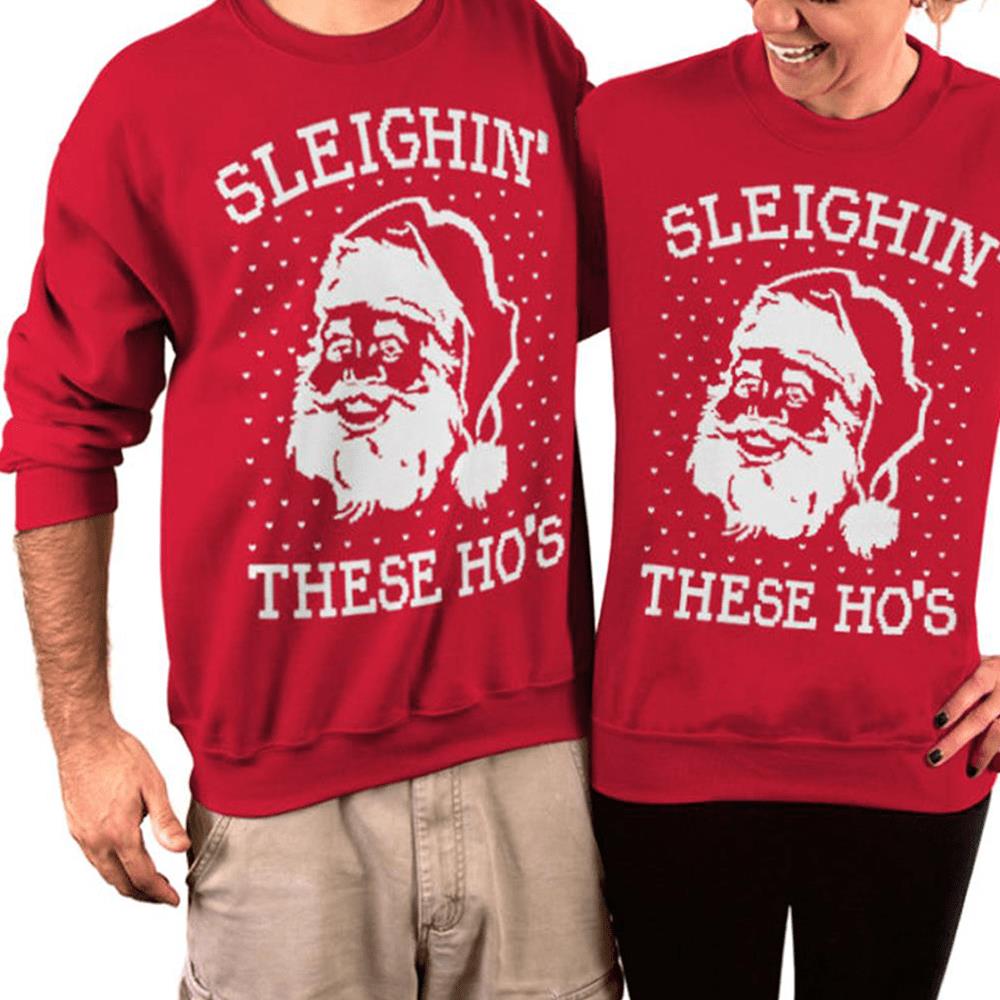Sleighin These Ho?s Balls Sweatshirts Sleighin These Ho?s Balls Sweatshirts
