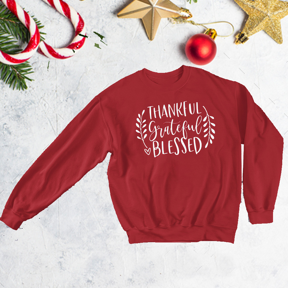 Thankful Greatful Blessed Christmas Gift Sweatshirt