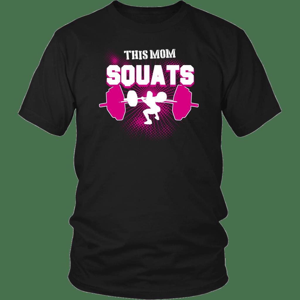 This Mom Squats Shirt ? Fitness Gift Gsge This Mom Squats Shirt ? Fitness Gift Gsge