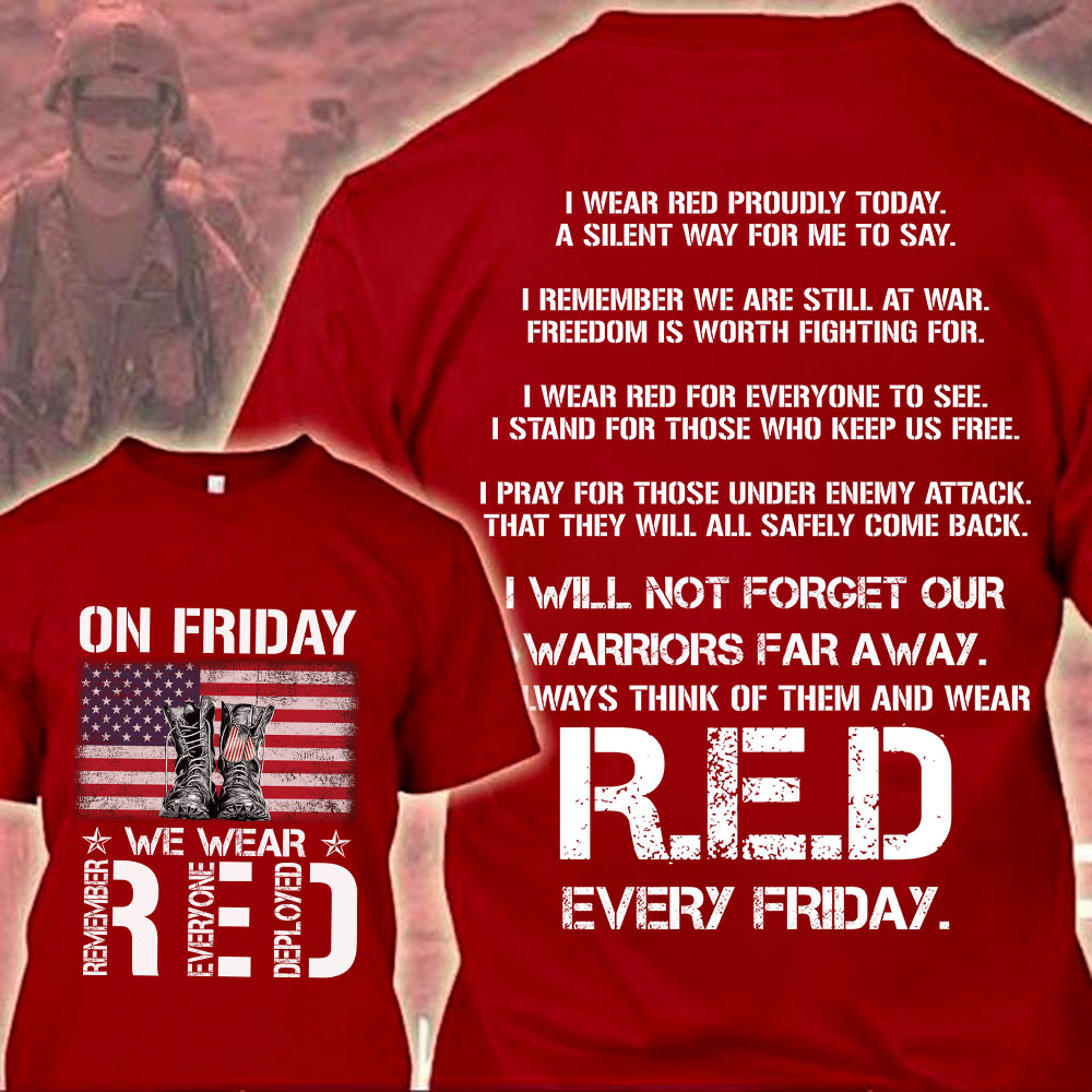 Today wear Red Friday shirt