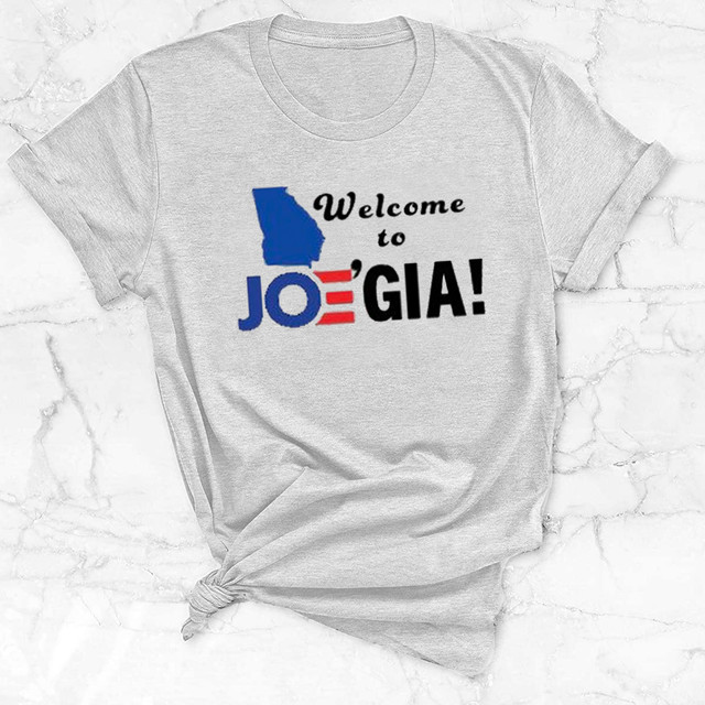 Welcome To Joe?gia Shirt