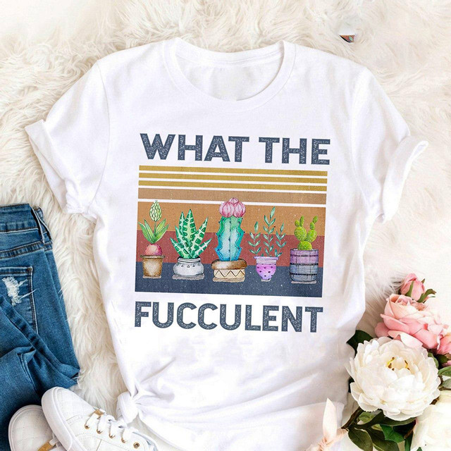 What The Fucculent Flant Lady Shirt What The Fucculent Flant Lady Shirt