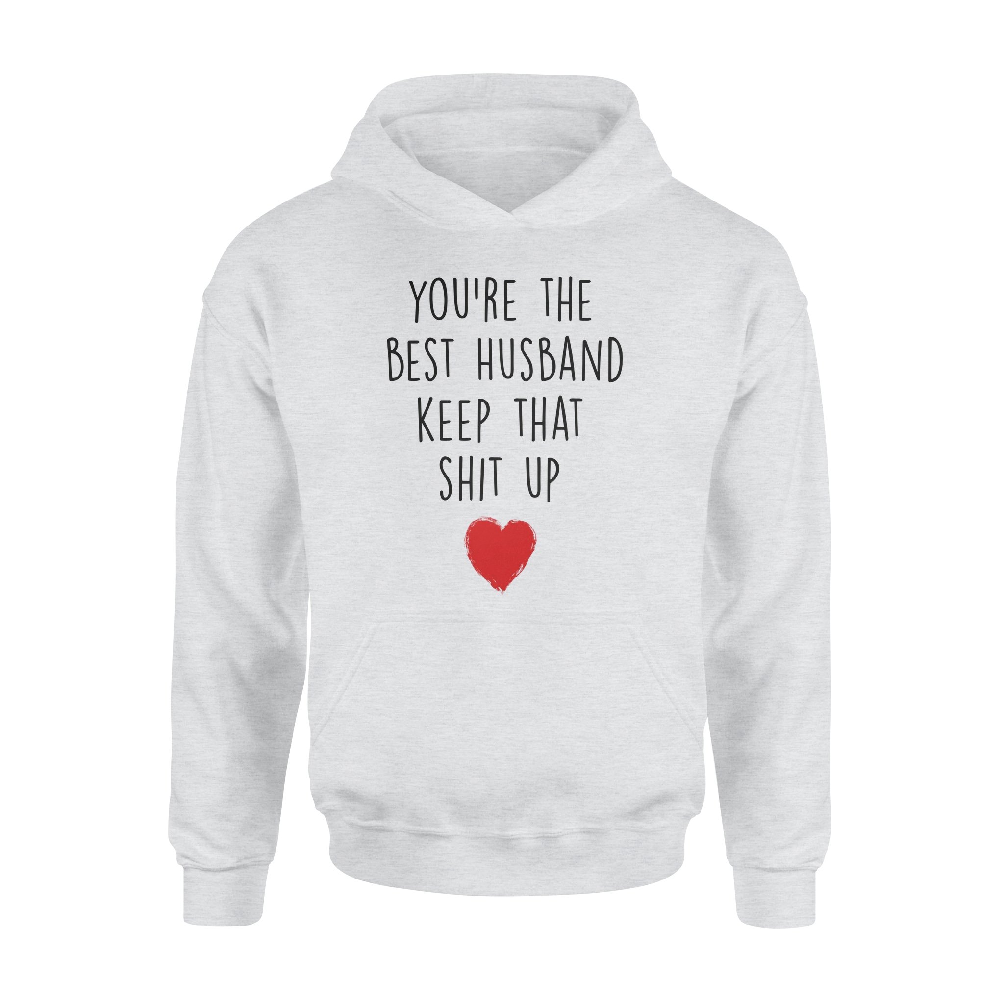 YOU?RE THE BEST HUSBAND KEEP THAT SHIT UP, GIFTS FOR HUSBAND, HUSBAND SHIRT, HUSBAND GIFTS, FATHER?S DAY GIFT ,PLUS SIZE SHIRT 1 » Cool Gifts for You - Mfamilygift YOU?RE THE BEST HUSBAND KEEP THAT SHIT UP, GIFTS FOR HUSBAND, HUSBAND SHIRT, HUSBAND GIFTS, FATHER?S DAY GIFT ,PLUS SIZE SHIRT 1