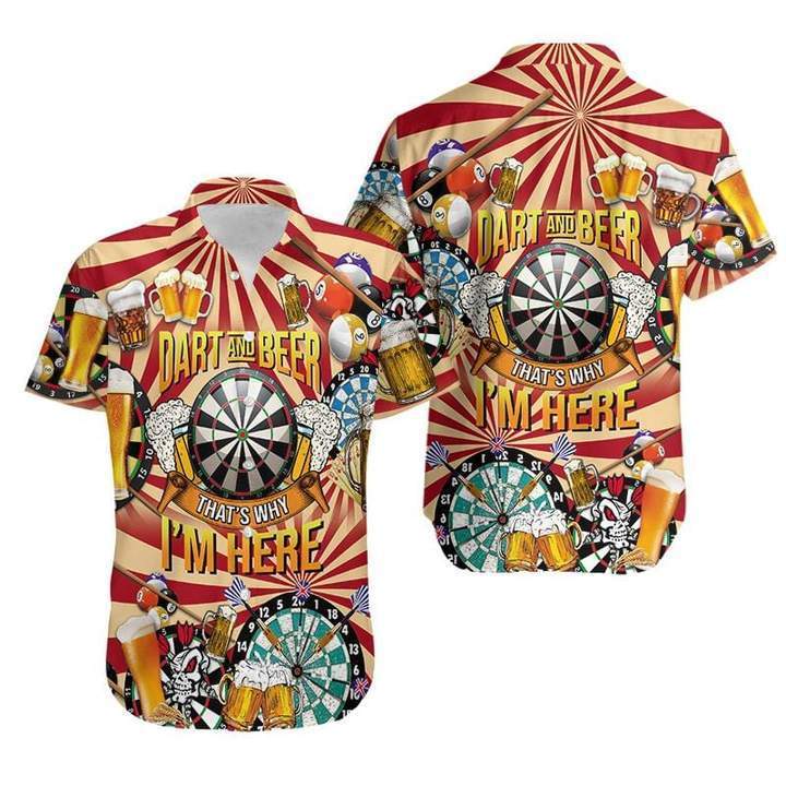 Dart And Beer Thats Why Im Here Hawaiian Shirt Pre11724