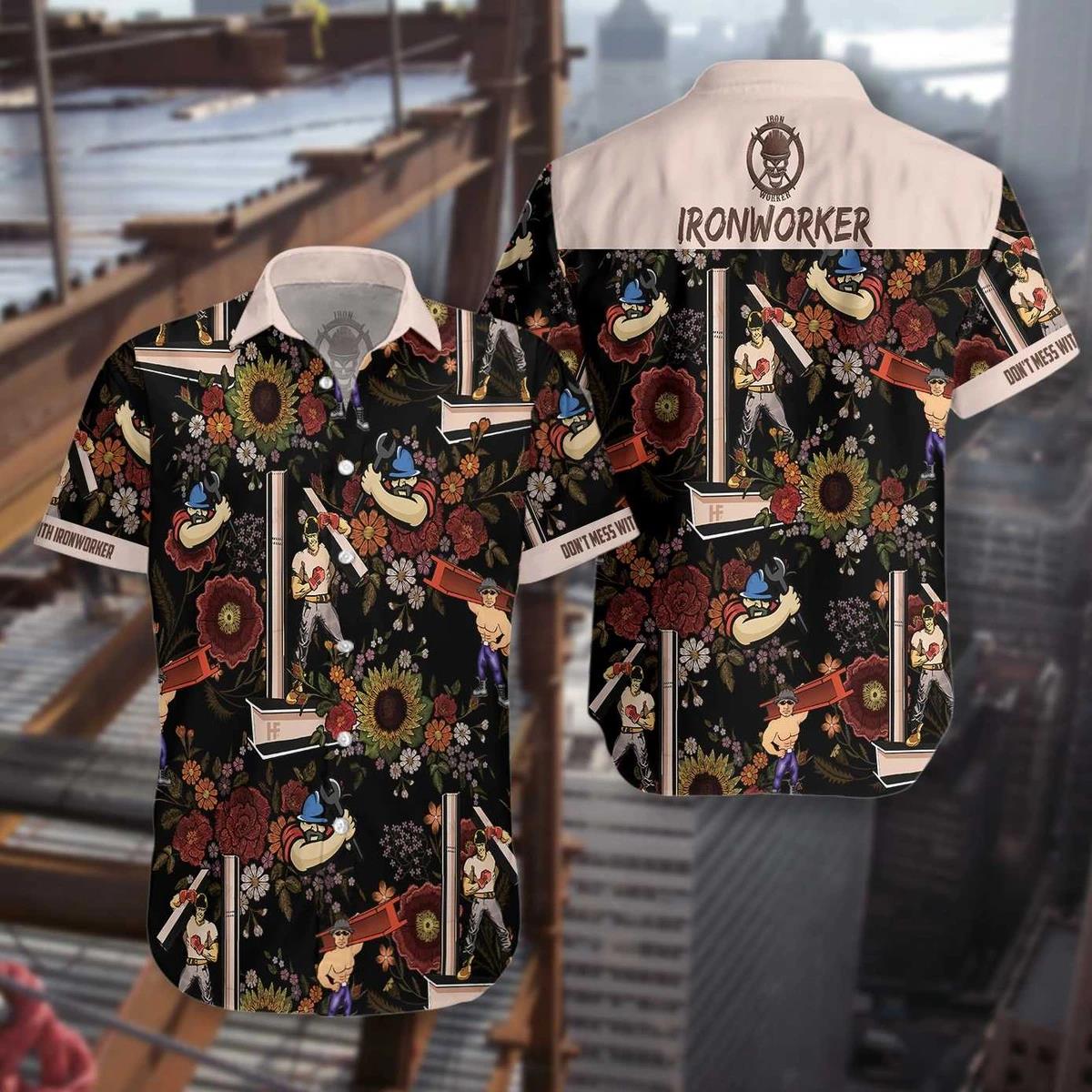 Dont Mess With Ironworker Hawaiian Shirt Pre11377 Dont Mess With Ironworker Hawaiian Shirt Pre11377