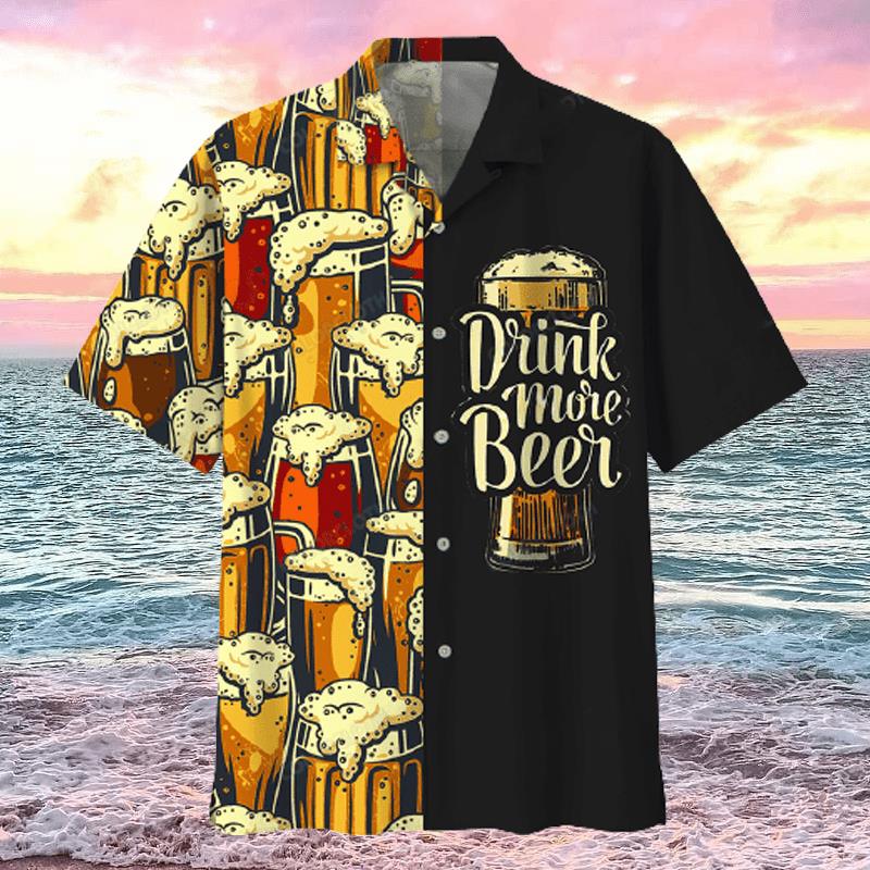 Drink More Beer Hawaiian Shirt Pre11307