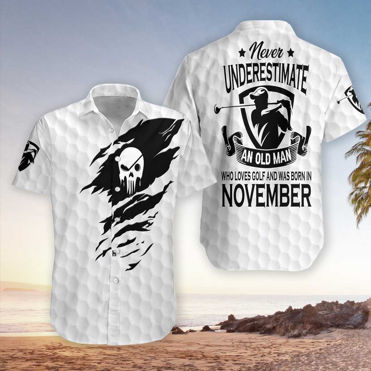 Never Underestimate A Golfer Born In November Hawaiian Shirt Pre12600 Never Underestimate A Golfer Born In November Hawaiian Shirt Pre12600
