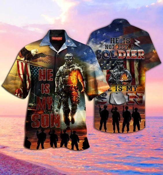 Soldier He Is My Son Unisex Hawaiian Shirt Pre12299