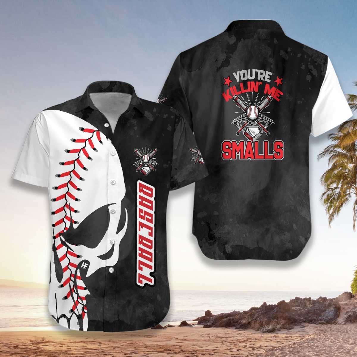 Youre Killin Me Smalls Baseball Hawaiian Shirt Pre12047 Youre Killin Me Smalls Baseball Hawaiian Shirt Pre12047