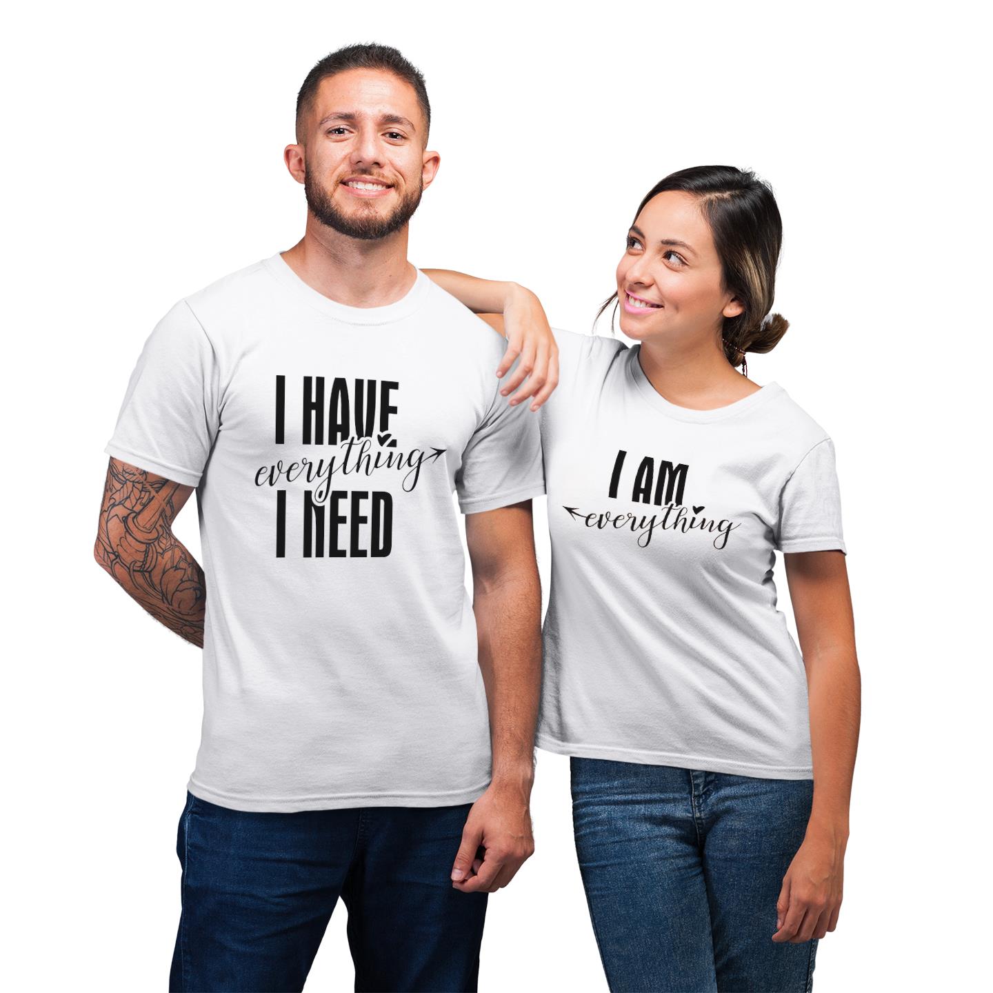 I Have Everything Funny Couple T-shirt I Have Everything Funny Couple T-shirt