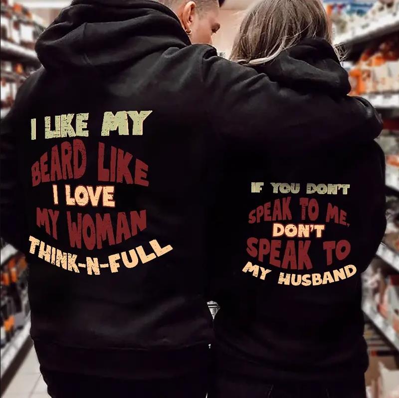 I Like My Beard Like & If You Don?t Speak To Me Gifts For Couple Lover Matching I Like My Beard Like & If You Don?t Speak To Me Gifts For Couple Lover Matching
