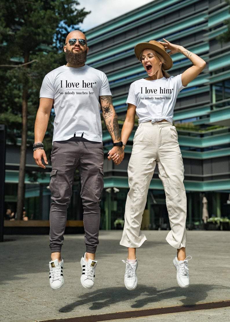 I Love Him And I Love Her Shirts For Lover Couple T-shirt I Love Him And I Love Her Shirts For Lover Couple T-shirt