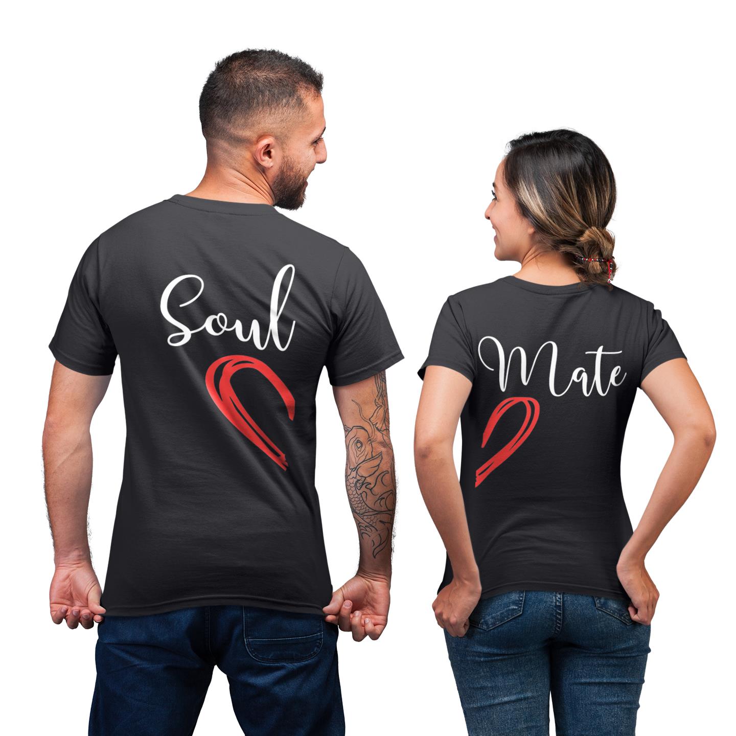 Valentine?s Day Soul Mate Matching Couple Funny Gift T- Shirt Valentine?s Day Soul Mate Matching Couple Funny Gift T- Shirt
