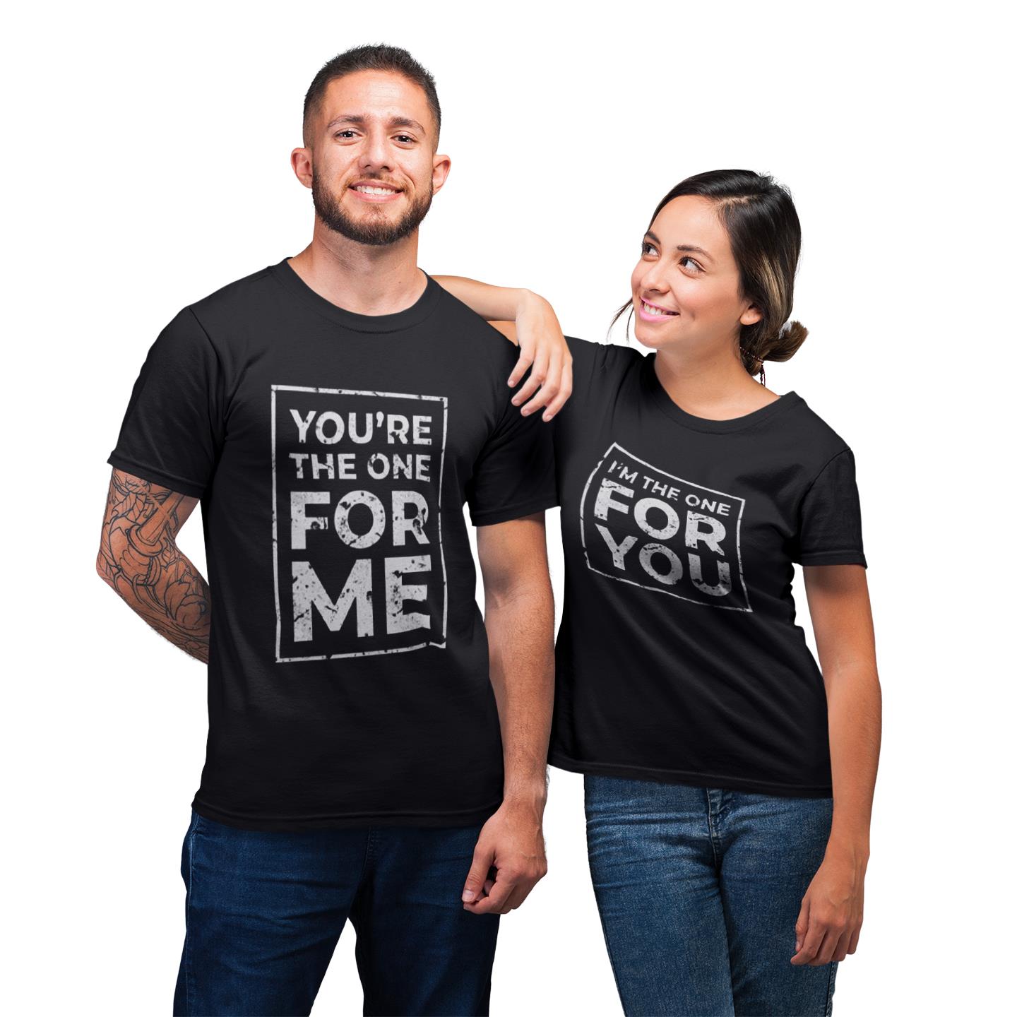 You?re The One Matching Couple Shirt For Lover T-shirt You?re The One Matching Couple Shirt For Lover T-shirt