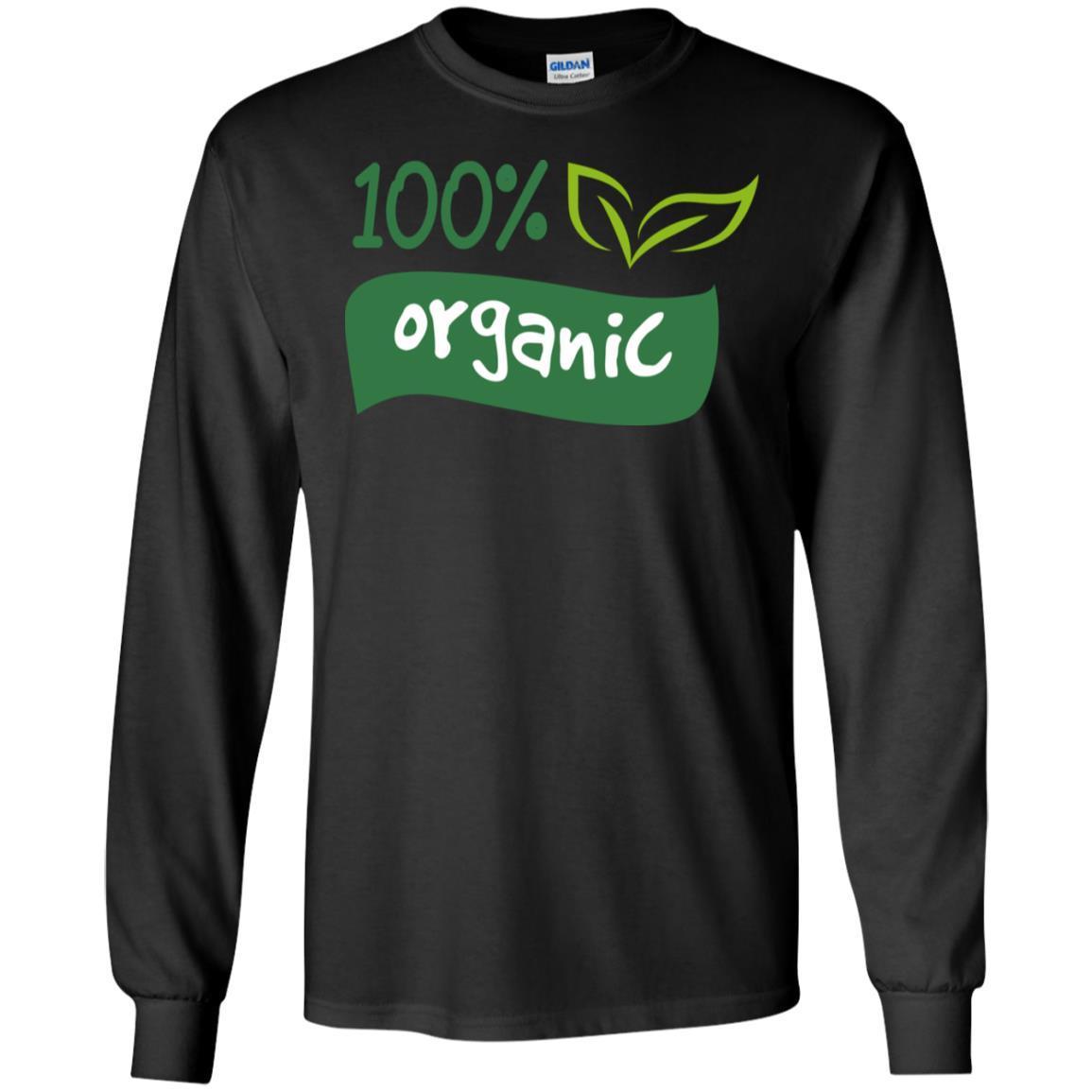 100% Organic Shirt 6 » Cool Gifts for You - Mfamilygift 100% Organic Shirt 6