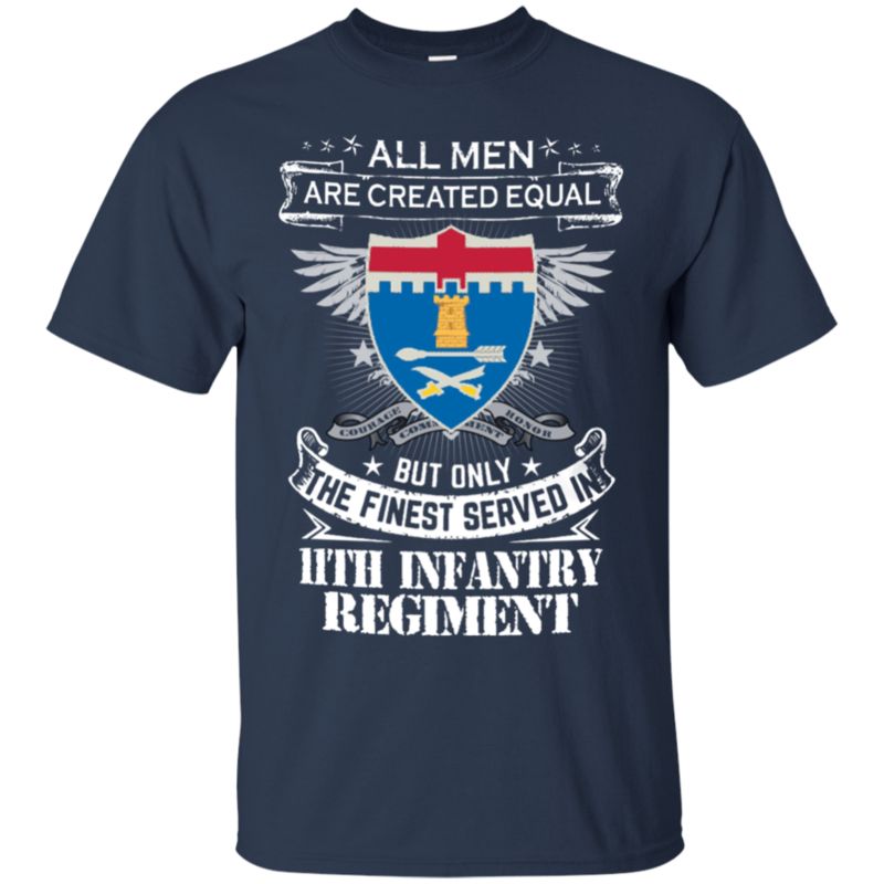 11th Infantry Regiment Men Shirts Only The Finest Served 1 » Cool Gifts for You - Mfamilygift 11th Infantry Regiment Men Shirts Only The Finest Served 1