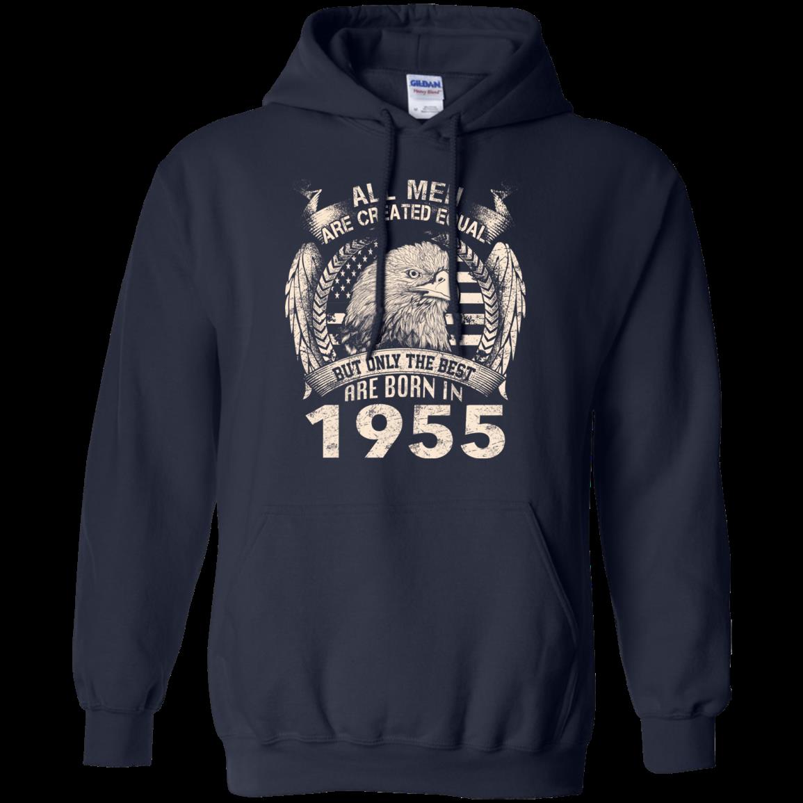 1955 All Men Created Equal But Best Born In 1955 T Shirt Hoodies Sweatshirt 4 » Cool Gifts for You - Mfamilygift 1955 All Men Created Equal But Best Born In 1955 T Shirt Hoodies Sweatshirt 4