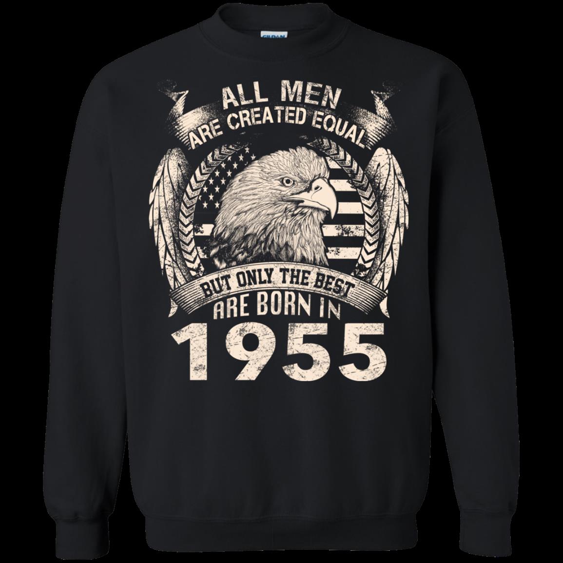 1955 All Men Created Equal But Best Born In 1955 T Shirt Hoodies Sweatshirt 6 » Cool Gifts for You - Mfamilygift 1955 All Men Created Equal But Best Born In 1955 T Shirt Hoodies Sweatshirt 6