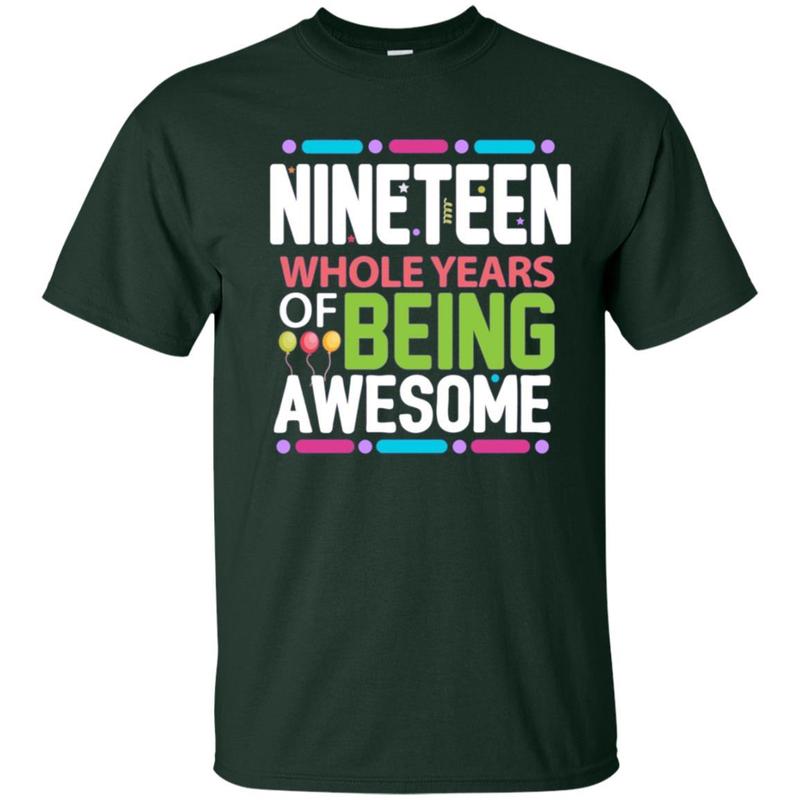 19th Birthday Gift Being Awesome 19 Years Old Bday Shirt 8 » Cool Gifts for You - Mfamilygift 19th Birthday Gift Being Awesome 19 Years Old Bday Shirt 8