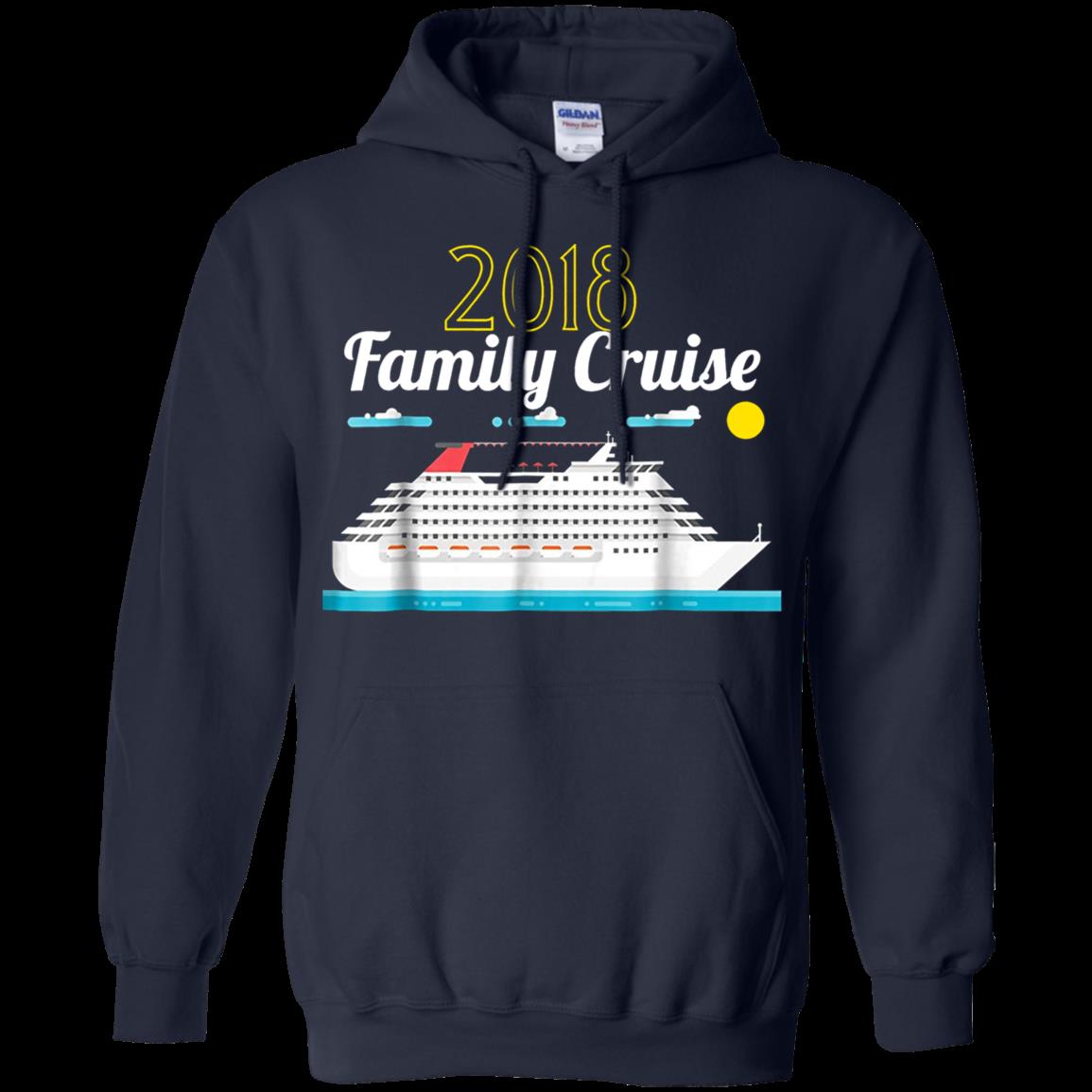 2018 Family Cruise Shirt Cruise Vacation Hoodie 1 » Cool Gifts for You - Mfamilygift 2018 Family Cruise Shirt Cruise Vacation Hoodie 1