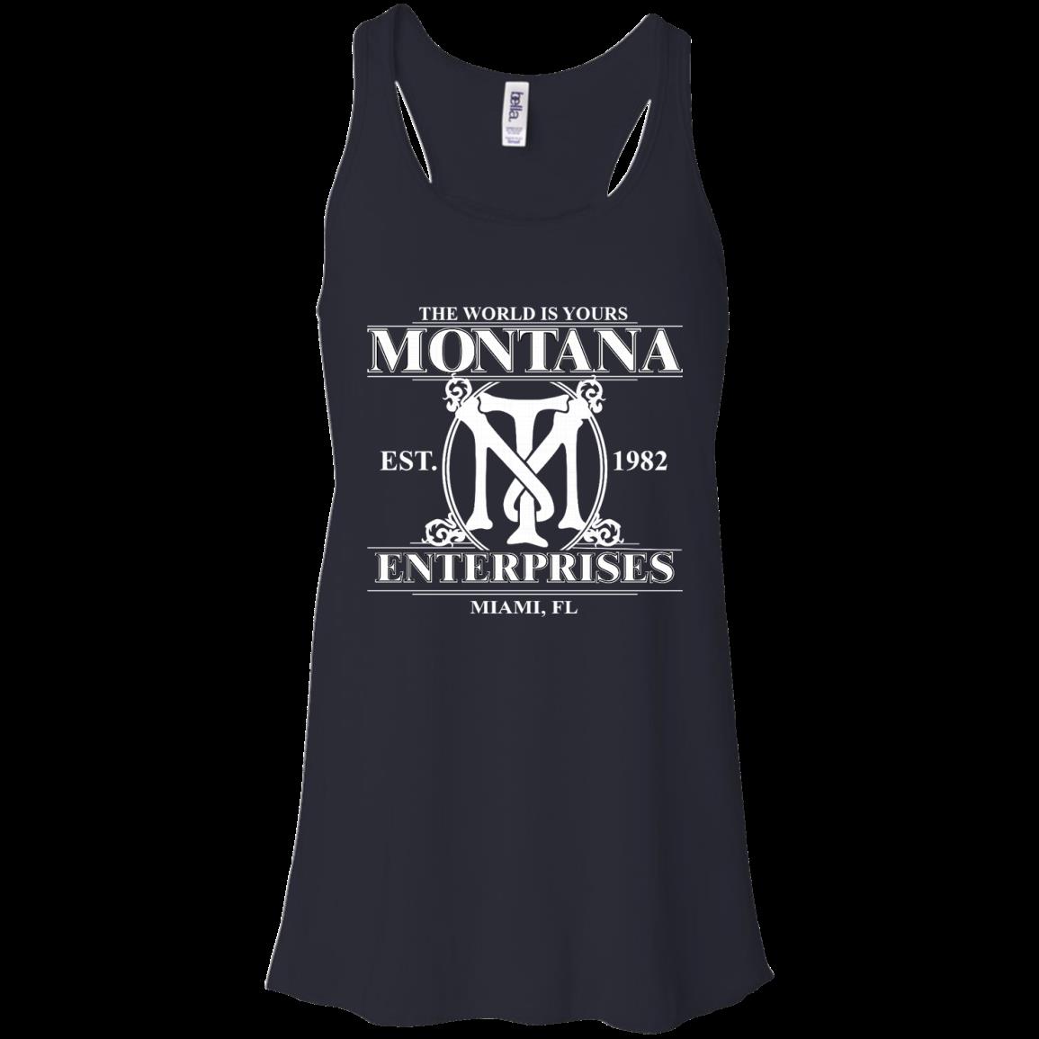 Montana Enterprises Shirts The World Is Yours 4 » Cool Gifts for You - Mfamilygift Montana Enterprises Shirts The World Is Yours 4