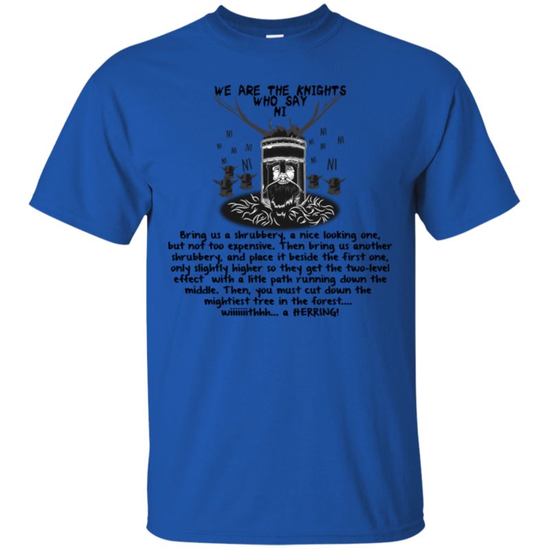 Monty Python Shirts We Are The Knights Who Say Ni 3 » Cool Gifts for You - Mfamilygift Monty Python Shirts We Are The Knights Who Say Ni 3