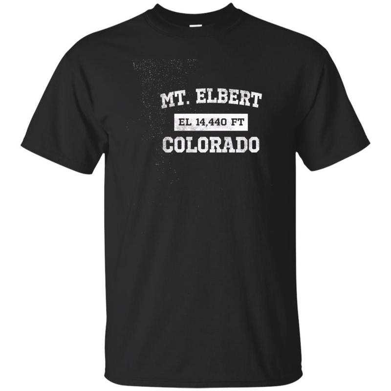 Mount Elbert Colorado T Shirt Elevation 14,440 Ft.
