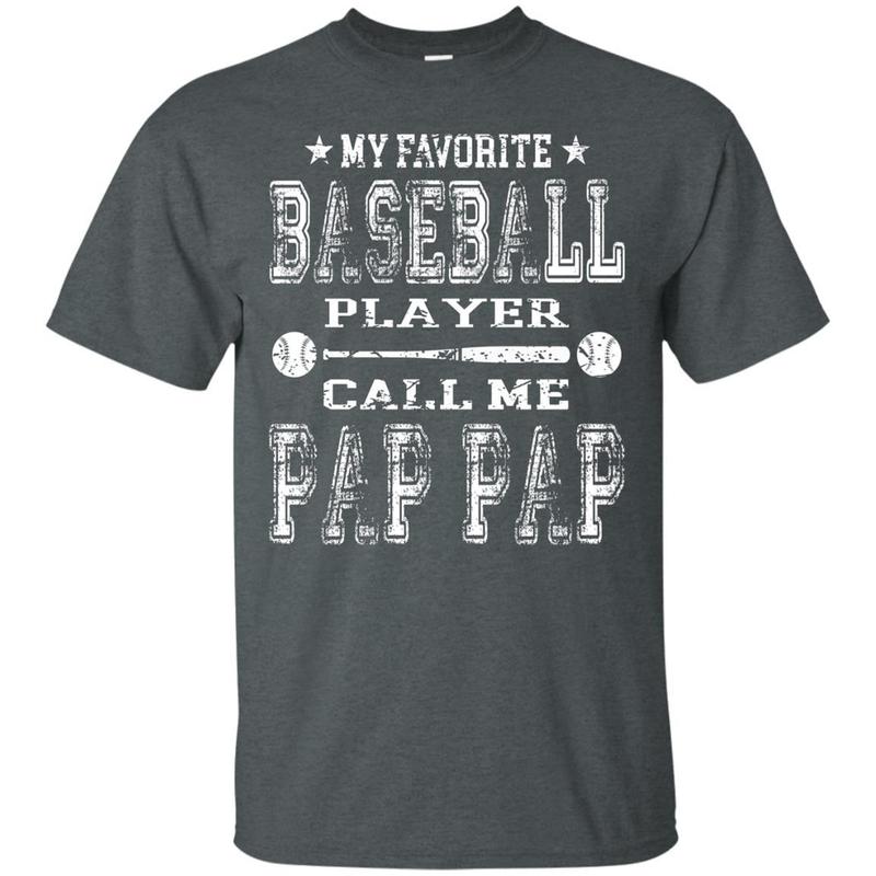 My Favorite Baseball Player Calls Me Pap Pap Shirt Softball 4 » Cool Gifts for You - Mfamilygift My Favorite Baseball Player Calls Me Pap Pap Shirt Softball 4