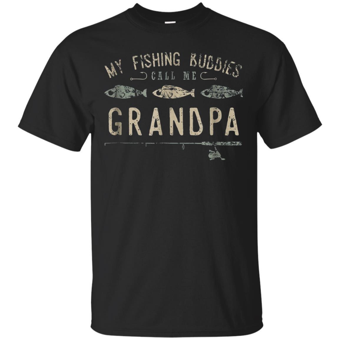 My Fishing Buddies Call Me Grandpa Shirt, Cute Father’s Day